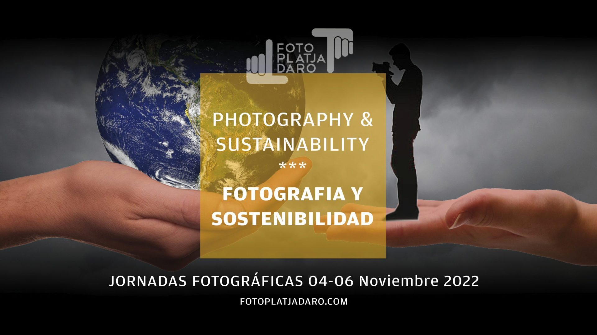 Jornadas Fotográficas 2022 | Fotografia y sostenibilidad